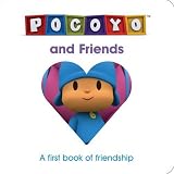 Pocoyo and Friends: A First Book of Friendship