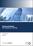 Chartered Banker. Risk management in banking