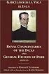 The Royal Commentaries of the Incas and General History of Peru, Abridged