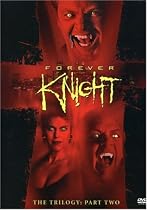 Forever Knight - The Trilogy, Part 2 (1994 - 1995)