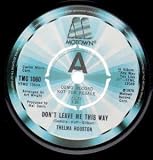 DON'T LEAVE ME THIS WAY 7 INCH (7