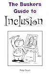The buskers guide to inclusion