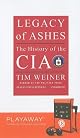 Legacy of Ashes: The History of the CIA