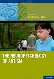 The Neuropsychology of Autism