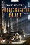 Zwergenblut: Roman