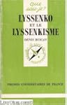 Lyssenko et le lyssenkisme