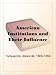 American Institutions and Their Influence