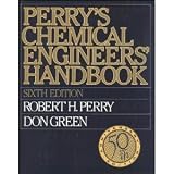 Perry's Chemical Engineer's Handbook