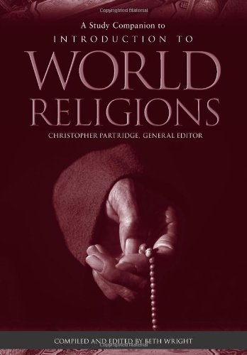 Introduction to World Religions: Study Edition