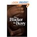 The Blacker the Berry (Dover Books on Literature & Drama)