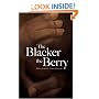 The Blacker the Berry (Dover Books on Literature & Drama)