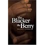 The Blacker the Berry (Dover Books on Literature & Drama)
