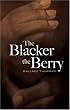 The Blacker the Berry (Dover Books on Literature & Drama)