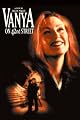 Vanya On 42Nd Street
