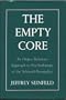 The Empty Core: An Object Relations Approach to Psychotherapy of the Schizoid Personality