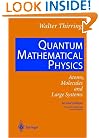 Quantum Mathematical Physics