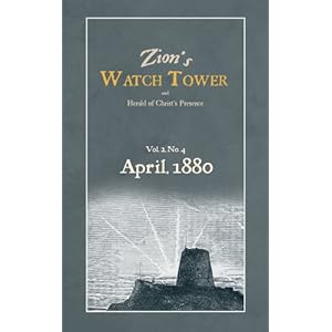 Zion's WatchTower: April 1880