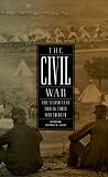 The Civil War: The Second Year Told By Those Who Lived It: Told By Those Who Lived It (Library of America)