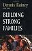 Books : Building Strong Families (Foundations for the Family Series)