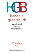 Handelsgesetzbuch HGB: ohne Seehandelsrecht, mit Publizit�tsgesetz, Wechselgesetz und Scheckgesetz