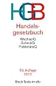 Handelsgesetzbuch HGB: ohne Seehandelsrecht, mit Publizitätsgesetz, Wechselgesetz und Scheckgesetz