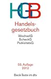 Produkt-Bild: Handelsgesetzbuch HGB: ohne Seehandelsrecht, mit Publizit&auml;tsgesetz, Wechselgesetz und Scheckgesetz