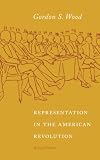 Representation in the American Revolution, revised edition (Jamestown Essays on Representation)