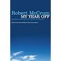 My Year Off: Rediscovering Life After a Stroke