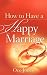 How to Have a Happy Marriage