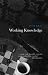 Books : Working Knowledge