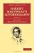 Harriet Martineau's Autobiography: Volume 1 (Cambridge Library Collection - Women's Writing)