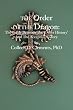 The Order of the Dragon:: The Battle Between the "Other History" and the Accepted History