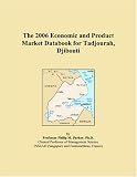 The 2006 Economic and Product Market Databook for Tadjourah, Djibouti