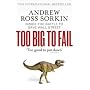 Too Big to Fail: Inside the Battle to Save Wall Street