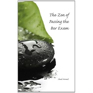 The Zen of Passing the Bar Exam