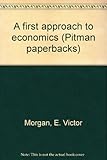 A first approach to economics