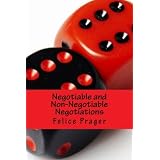 Negotiable and Non-Negotiable Negotiations