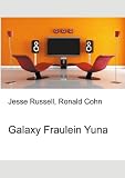 Galaxy Fraulein Yuna