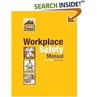 2007 2008 Workplace Safety Manual by  Joseph M. Boslet; PE; CPCU; CSP; ARM; ALCM; APA; Vice President - Safety Management Services; Inservco Insurance Services; Inc. and Pennsylvania Chamber of Business & Industry