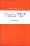 Maqāṣid Al-Sharīảh : a beginner's guide