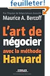 L'art de n�gocier avec la m�thode Har...