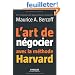 L'art de n�gocier avec la m�thode Harvard