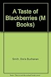 A taste of blackberries