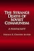 Book The Strange Death of Soviet Communism: A Postscript (The National Interest Series)
