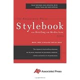 The Associated Press Stylebook 2009 (Associated Press Stylebook & Briefing on Media Law) ~ Associated Press