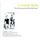 The Graveyard and the Ballroom
