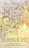 Silberlicht - Laura Whitcomb