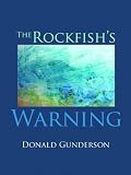 The Rockfishs Warning