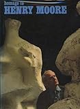 Homage to Henry Moore : special issue of the 'XXe Siècle' review