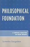 Philosophical Foundation: A Critical Analysis of Basic Beliefs